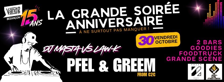 LA GRANDE SOIREE ANNIVERSAIRE